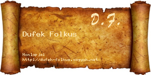Dufek Folkus névjegykártya